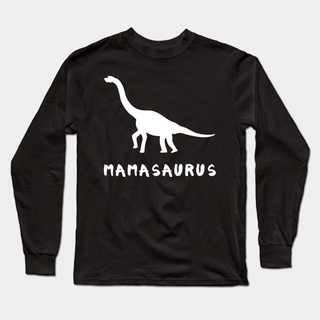 Mamasaurus Dinosaur Mother's Day Long Sleeve T-Shirt by MasliankaStepan